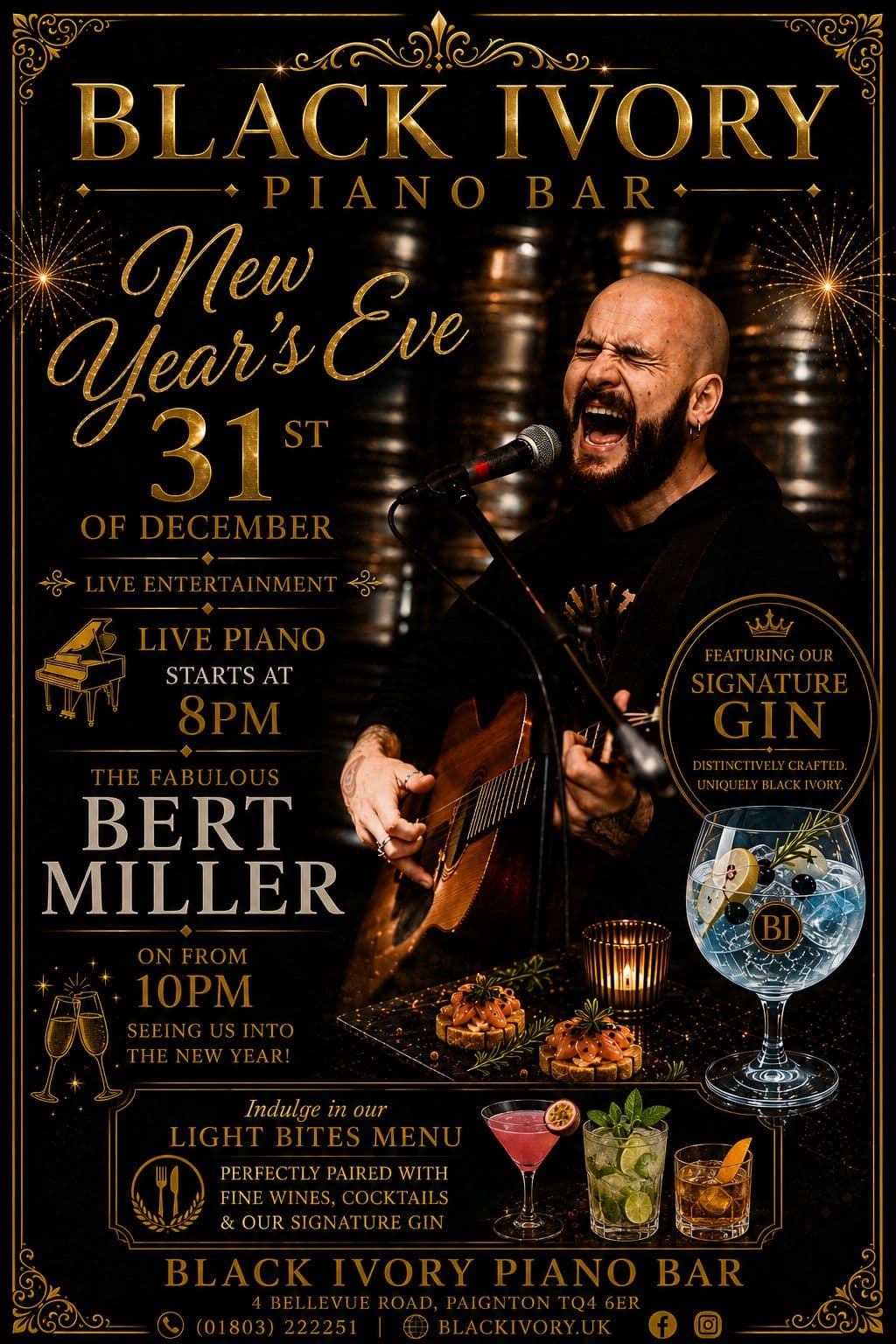 New Year's Eve poster: live piano from 8pm, the fabulous Bert Miller from 10pm